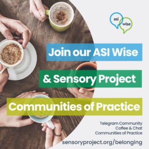 Community of Practice | ASI Wise & the Sensory Project Cornerstone | Coffee & Chat