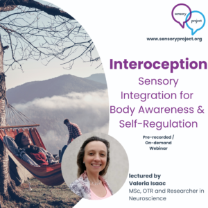 Webinar | Interoception - Sensory Integration for Body Awareness and Self-Regulation