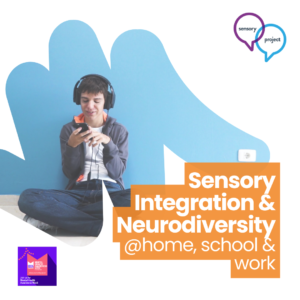 Webinar | Sensory Integration & Neurodiversity