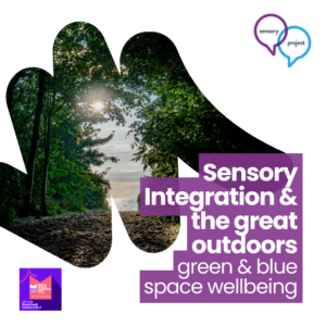 Webinar | Sensory Integration & the great outdoors