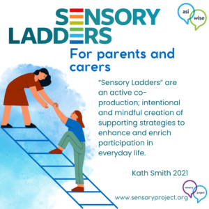 Sensory Ladders | For Parents and Carers