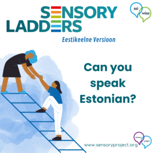 Sensory Ladders~ Estonian Version